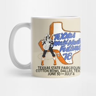 Texxas World Music Festival 78 Mug